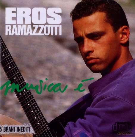 Eros Ramazzotti: Musica e' [CD]