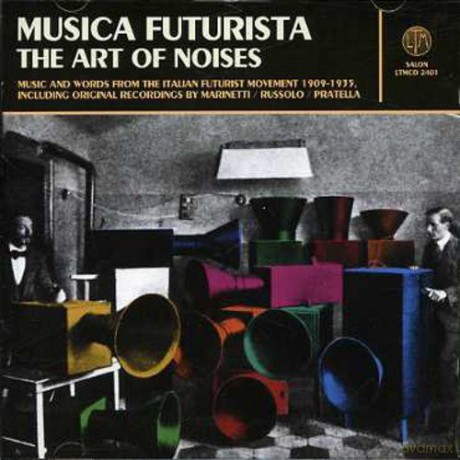 Musica Futurista - The Art Of [CD]