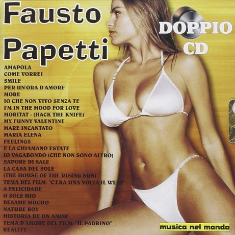 Fausto Papetti: Musica Nel Mondo [2CD]