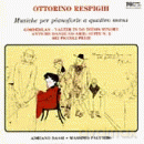 O. Respighi: Musiche Per Pianoforte A [CD]