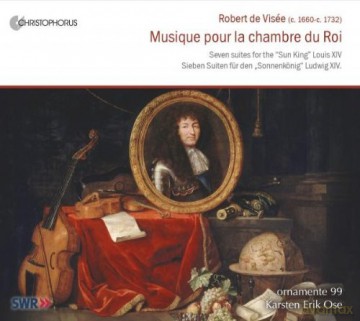 Ornamente 99: Musique Pour La Chambre Du Roi [CD]