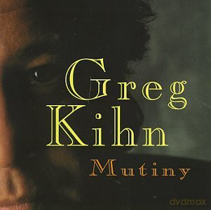 Greg Kihn: Mutiny [CD]