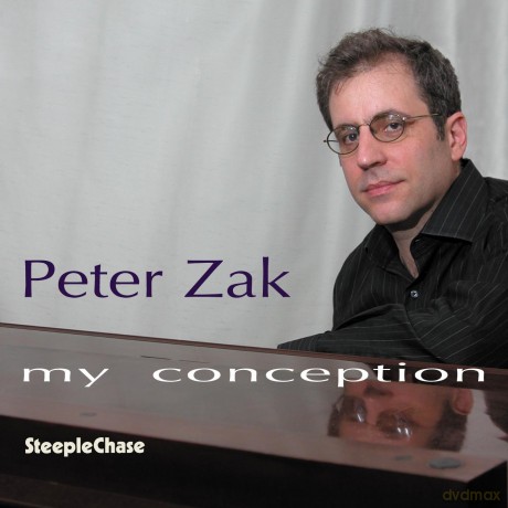 Peter Zak: My Conception [CD]