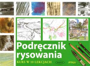 Podręcznik rysowania - Jill Bays [KSIĄŻKA]