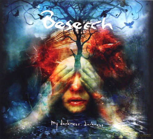 Beseech: My Darkness Darkness [CD]