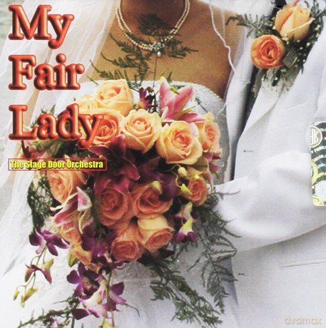 The Stage Door Orchestra: My Fair Lady [CD]