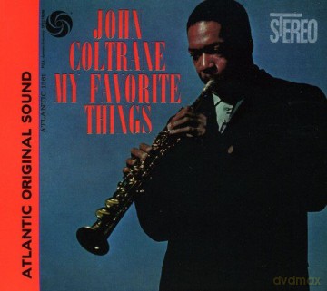 John Coltrane: My Favorite Things [CD]