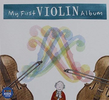 My First Violin Album [CD]