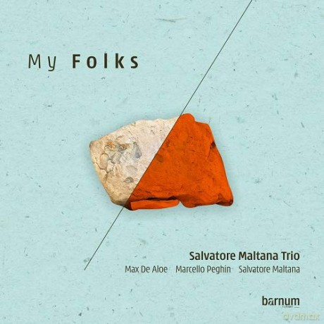 Salvatore Maltana Trio: My Folks [CD]