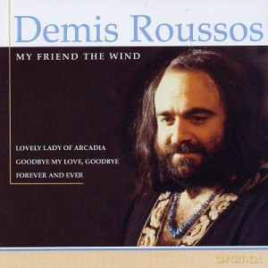 Demis Roussos: My Friend the Wind [CD]