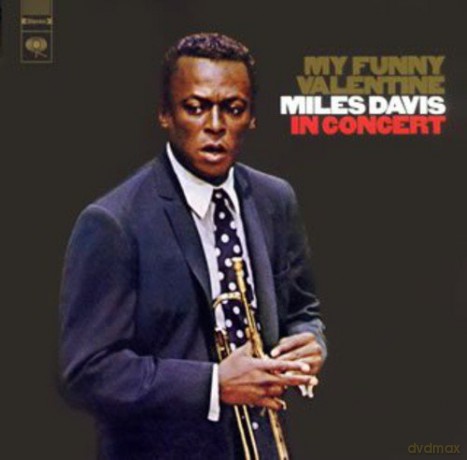 Miles Davis: My Funny Valentine [CD]
