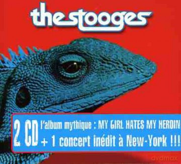 Stooges: My Girl Hates My Heroin... [2CD]