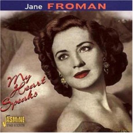 Jane Froman: My Heart Speaks [CD]