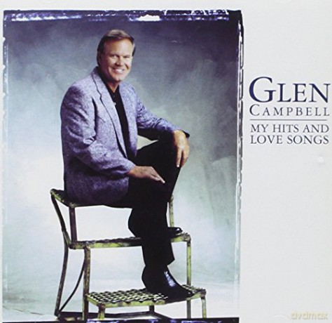 Glen Campbell: My Hits and Love Songs [2CD]