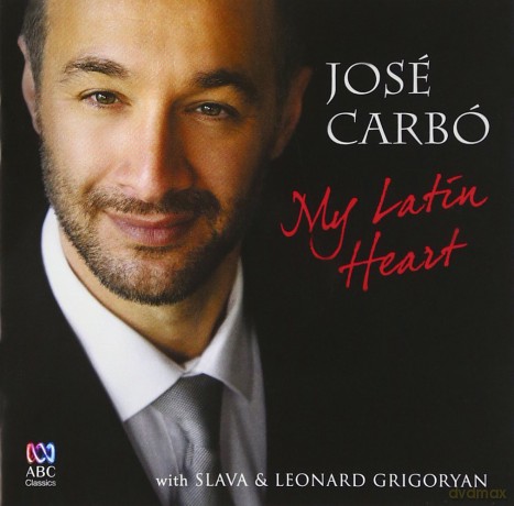 Jose Carbo: My Latin Heart [CD]