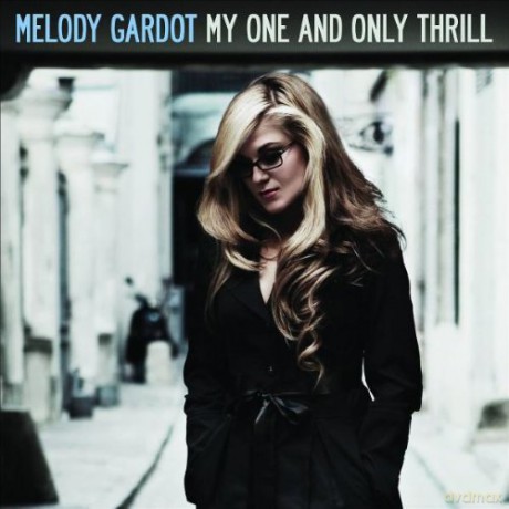 Melody Gardot: My One And Only Thrill [CD]