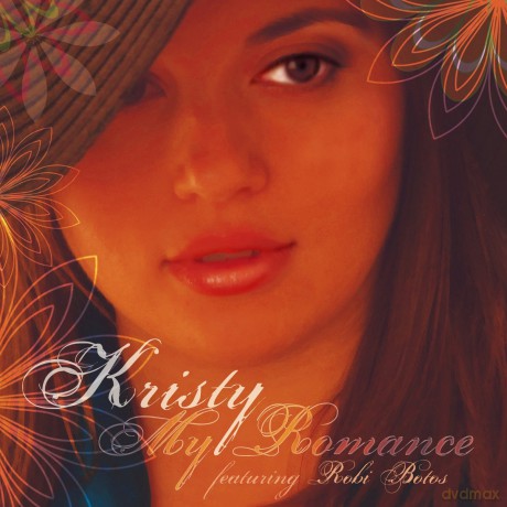 Kristy: My Romance [CD]
