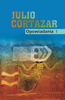 Opowiadania t.1 - Julio Cortazar [KSIĄŻKA]