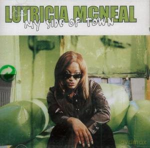 Lutricia Mcneal: My Side of Town [CD]