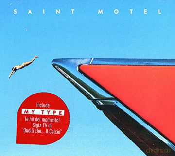 Saint Motel: My Type [CD]