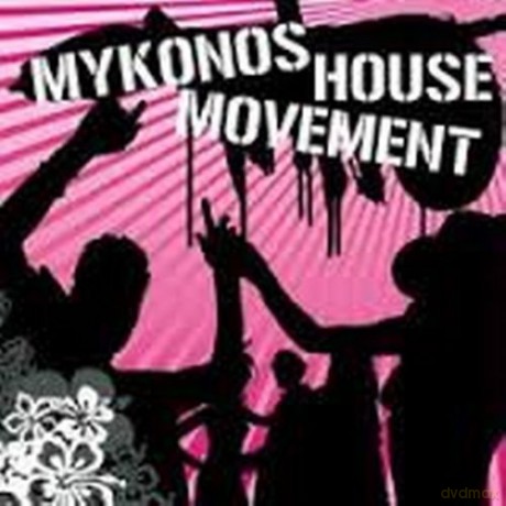 Mykonos House Movement [CD]