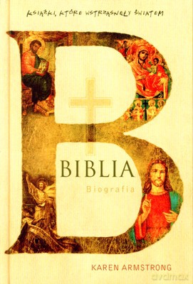 Biblia - Karen Armstrong [KSIĄŻKA]