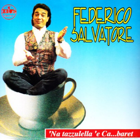 Federico Salvatore: Na Tazzulella... [CD]