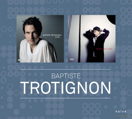Baptiste Trotignon: Naive 15th Anniversary Limited Edition - Baptiste Trotignon 2 + 1 Dvd) [2CD]