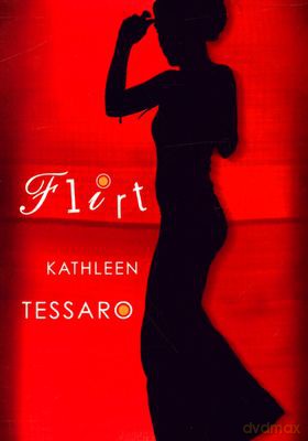 Flirt - Kathleen Tessaro [KSIĄŻKA]