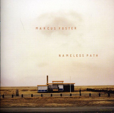 Marcus Foster: Nameless Path [CD]