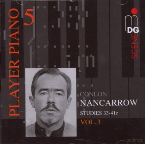 Conlon Nancarrow: Nancarrow [CD]
