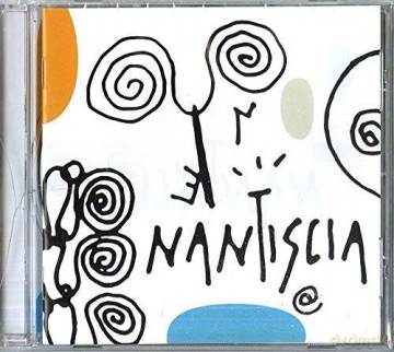 Nantiscia: Nantiscia [CD]