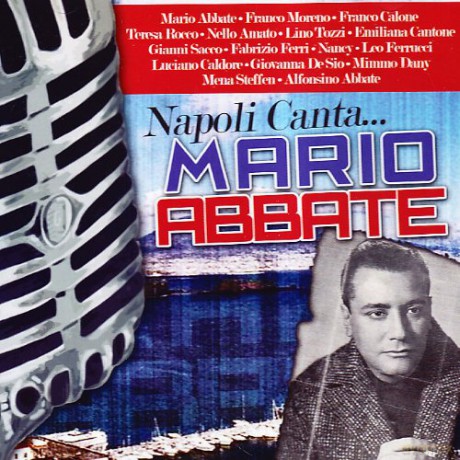 Mario Abbate: Napoli Canta... [CD]