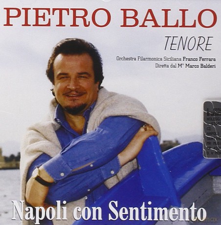 Pietro Ballo: Napoli Con Sentimento [CD]