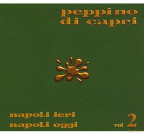 Peppino Di Capri: Napoli Ieri Napoli Oggi 2 [CD]