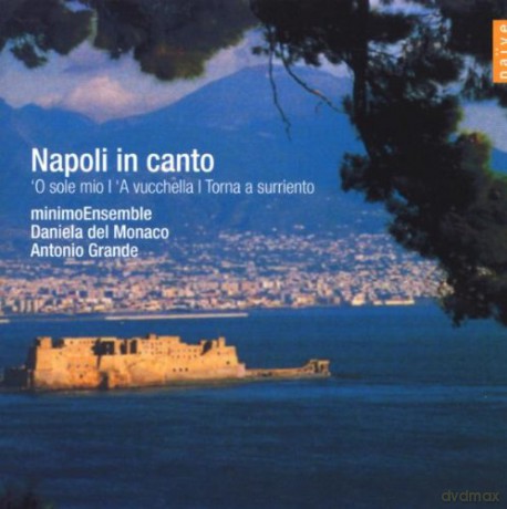 Antonio Vivaldi: Napoli in Canto [CD]