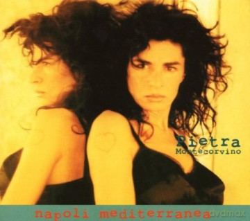 Pietra Montecorvino: Napoli Mediterranea [CD]