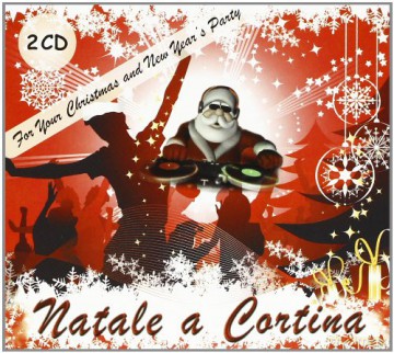 Vari-Natale a Cortina: Natale a Cortina [2CD]