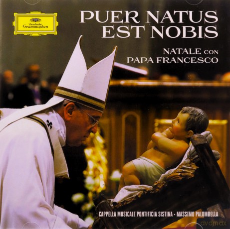 Coro Cappella Sistina: Natale Con Papa Francesco [CD]