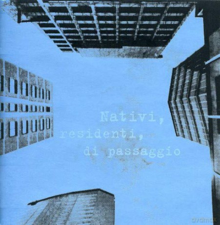 Nativi, Residenti Di Passaggio [CD]