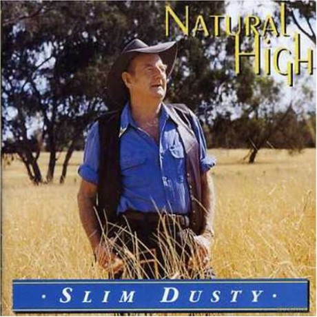 Slim Dusty: Natural High [CD]