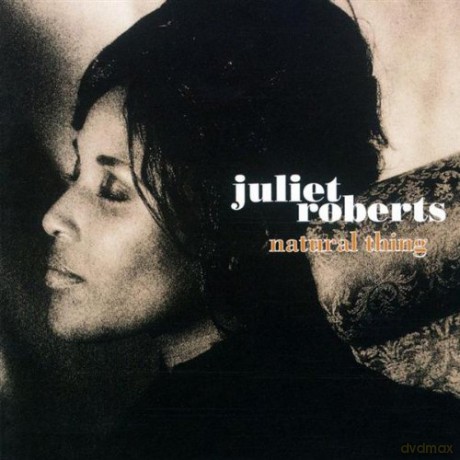 Juliet Roberts: Natural Thing [CD]