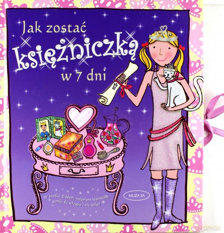 Jak zostać księżniczką w 7 dni - Lesley Rees [KSIĄŻKA]