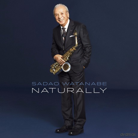 Sadao Watanabe: Naturally [CD]