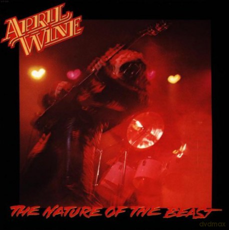 April Wine: Nature of the Beast [CD]