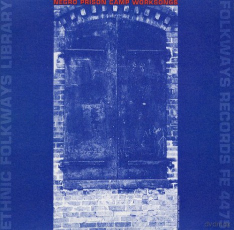 Negro Prison Camp Worksongs [CD]