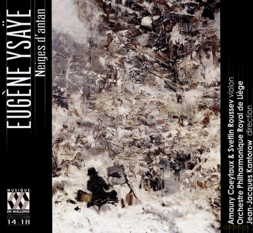 Eugene Ysaye: Neiges D'Antan [CD]