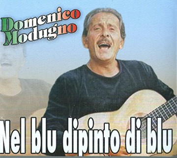 Domenico Modugno: Nel Blu Dipinto Di Blu [CD]