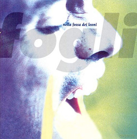 Riccardo Fogli: Nella Fossa Dei Leoni [CD]