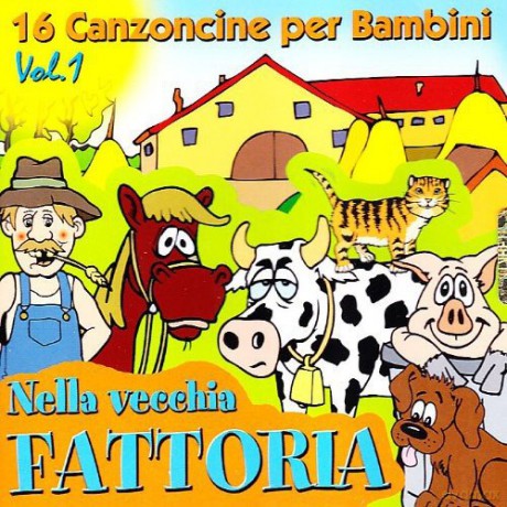 Nella Vecchia Fattoria [CD]